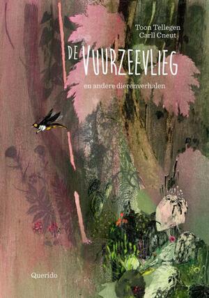 De vuurzeevlieg - Toon Tellegen De vuurzeevlieg - Toon Tellegen