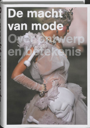 De macht van mode / Nederlandse editie - N. van den Berg De macht van mode / Nederlandse editie - N. van den Berg