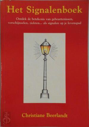 Signalenboeken Het signalenboek - C. Beerlandt Signalenboeken Het signalenboek - C. Beerlandt