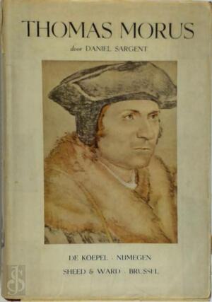 Thomas Morus - Daniel Sargent Thomas Morus - Daniel Sargent