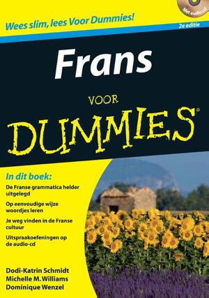 Frans voor Dummies - Dodi-Katrin Schmidt, Dominique Wenzel, Michelle M. Williams Frans voor Dummies - Dodi-Katrin Schmidt, Dominique Wenzel, Michelle M. Williams