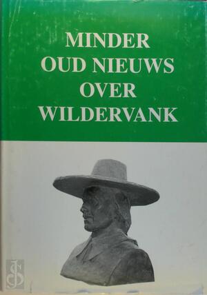 Minder oud nieuws over Wildervank - [Red.] J. Greven