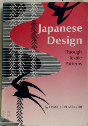 Japanese Design Through Textile Patterns - Frances Blakemore
