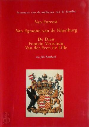 Inventaris archieven fam. foreest egmon - Rombach