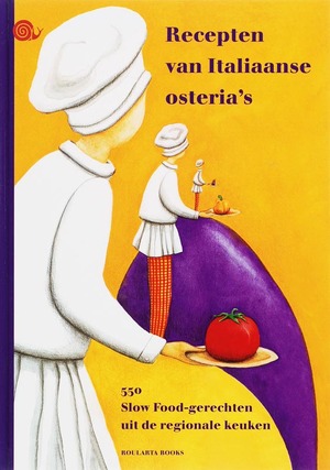Recepten van Italiaanse osteria's - Unknown Recepten van Italiaanse osteria's - Unknown