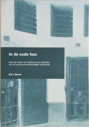 In de oude fout - B.S.J. Wartna