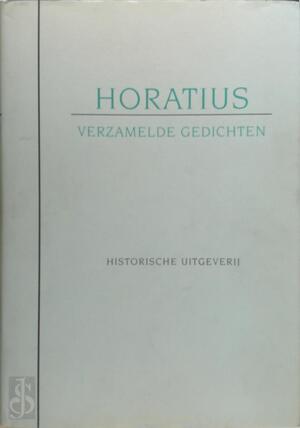 Verzamelde gedichten - Horatius Verzamelde gedichten - Horatius
