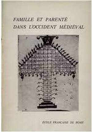 Famille Et Parente Dans L'occident Medieval - Georges Duby Famille Et Parente Dans L'occident Medieval - Georges Duby