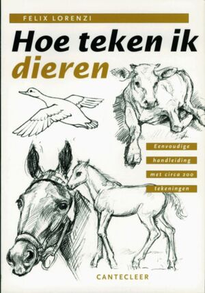 Hoe teken ik dieren - F. Lorenzi Hoe teken ik dieren - F. Lorenzi