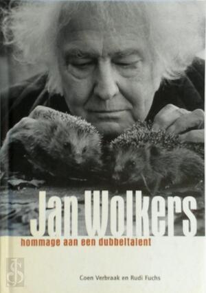 Jan Wolkers hommage aan een dubbeltalent - R. Fuchs, C. Verbraak