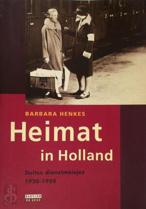 Heimat in Holland - B. Henkes Heimat in Holland - B. Henkes