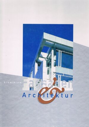 Fassaden & Architektur: Faszination in Aluminium und Glas - Just Renckens