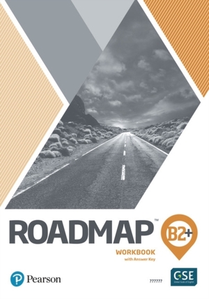 Roadmap B2+ Workbook with Digital Resources - Lindsay Warwick Roadmap B2+ Workbook with Digital Resources - Lindsay Warwick