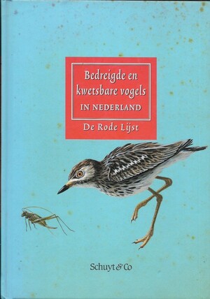 Bedreigde en kwetsbare vogels in Nederland - Tom van Ewijk Bedreigde en kwetsbare vogels in Nederland - Tom van Ewijk