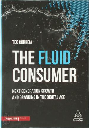 The Fluid Consumer - Teo Correia