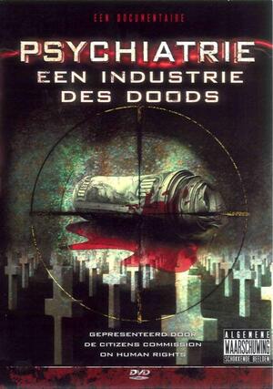 Psychiatrie een Industrie des Doods - 