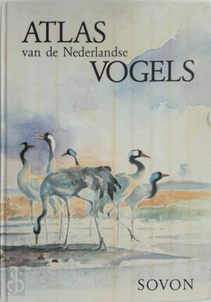 Atlas van de Nederlandse vogels - R. Bijlsma