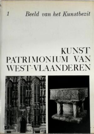 Kunstpatrimonium van West-Vlaanderen. Deel 1 - Beeld van het kunstbezit - Luc Devliegher Kunstpatrimonium van West-Vlaanderen. Deel 1 - Beeld van het kunstbezit - Luc Devliegher