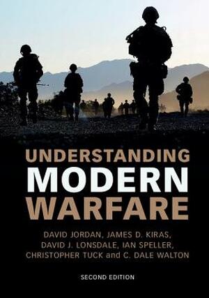 Understanding Modern Warfare - David Jordan