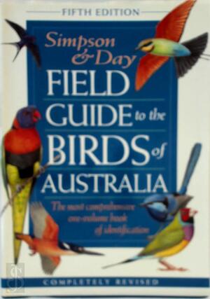 Field Guide to the Birds of Australia - Ken Simpson, Nicolas Day, Peter Trusler