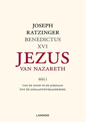 Jezus van Nazareth - Joseph Ratzinger Jezus van Nazareth - Joseph Ratzinger