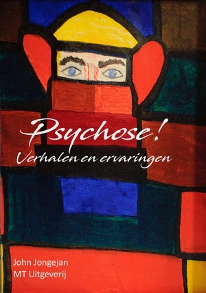 Psychose! - John Jongejan