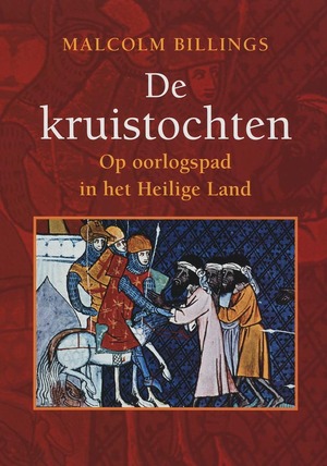 De kruistochten - M. Billings De kruistochten - M. Billings