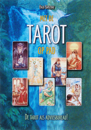 Met de tarot op pad - H. Banzhaf Met de tarot op pad - H. Banzhaf