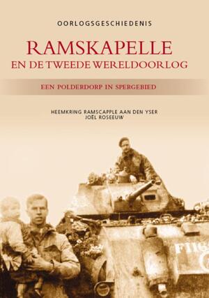 Ramskapelle en de Tweede Wereldoorlog - Joel Roseeuw Ramskapelle en de Tweede Wereldoorlog - Joel Roseeuw