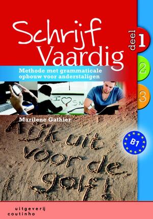 Schrijf Vaardig 1 - Marilene Gathier