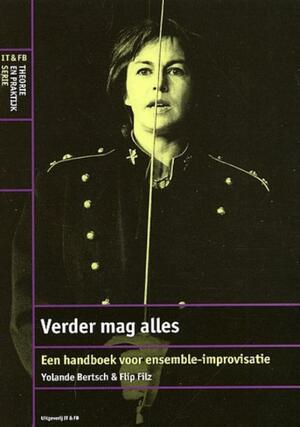 Verder mag alles - Yolande Bertsch, Flip Filz Verder mag alles - Yolande Bertsch, Flip Filz