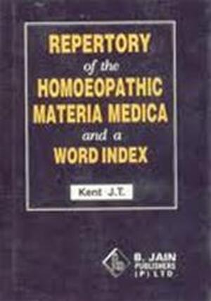 Repertory of the homoeopathic materia medica - James Tyler Kent