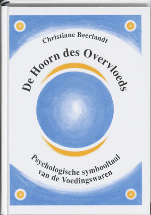 De hoorn des overvloeds - Christiane Beerlandt De hoorn des overvloeds - Christiane Beerlandt