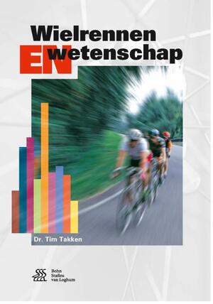 Wielrennen en wetenschap - Tim Takken