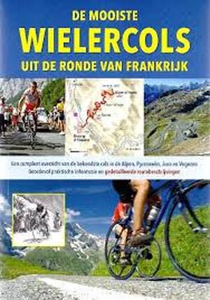 de mooiste wielercols uit de ronde van Frankrijk - Kristian Bauer de mooiste wielercols uit de ronde van Frankrijk - Kristian Bauer