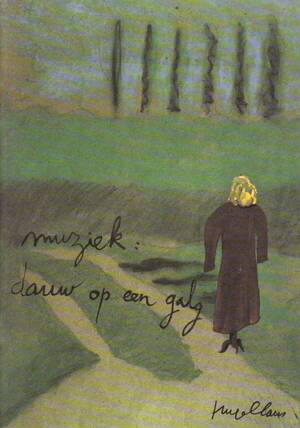 Muziek: dauw op een galg - Hugo Claus