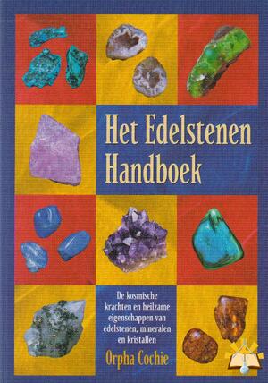 Het edelstenen handboek - Orpha Cochie Het edelstenen handboek - Orpha Cochie