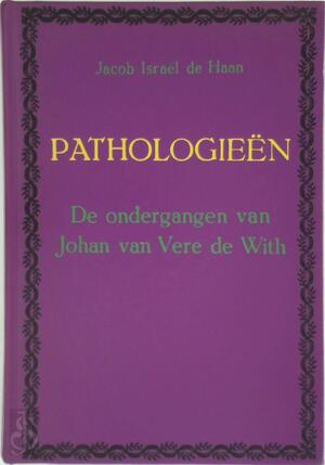Pathologieën - Jacob Israël de Haan, Georges Eekhoud [Voorwoord]