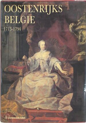 Oostenrijks Belgie, 1713-1794 - Hasquin Hervé Oostenrijks Belgie, 1713-1794 - Hasquin Hervé