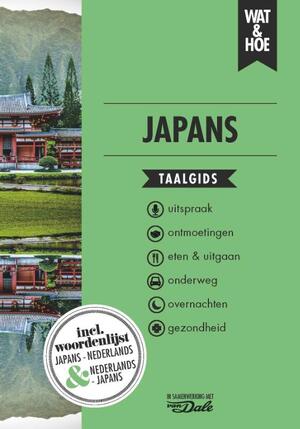 Japans - Wat & Hoe taalgids Japans - Wat & Hoe taalgids
