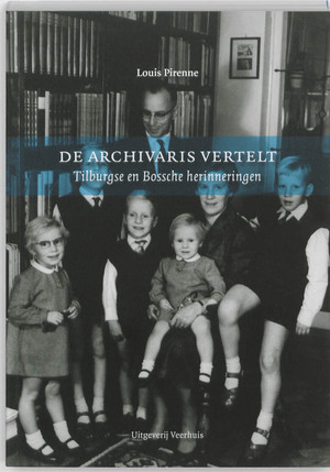 De archivaris vertelt - Louis Pirenne