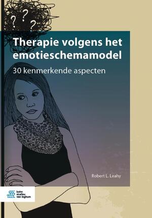 Therapie volgens het emotieschemamodel - Robert L. Leahy Therapie volgens het emotieschemamodel - Robert L. Leahy