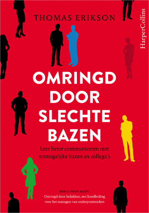 Omringd door slechte bazen - Thomas Erikson Omringd door slechte bazen - Thomas Erikson