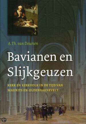 Bavianen en Slijkgeuzen - A.Th. van Deursen