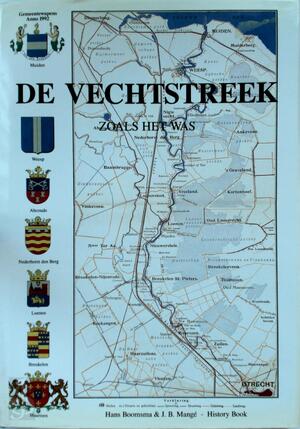 Vechtstreek zoals het was - H. Boomsma, J.B. Mange