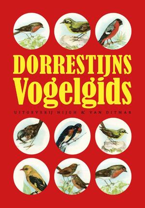 Dorrestijns Vogelgids - Hans Dorrestijn Dorrestijns Vogelgids - Hans Dorrestijn