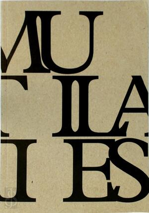 Mutilaties - Marg van der Burgh, Tijs Goldschmidt Mutilaties - Marg van der Burgh, Tijs Goldschmidt