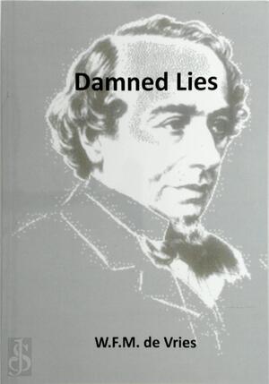 Damned lies - W.F.M. de Vries