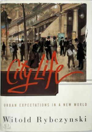 City Life - Witold Rybczynski