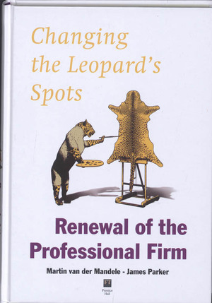 Changing the Leopard's Spots - James Parker, Martin van der Mandele